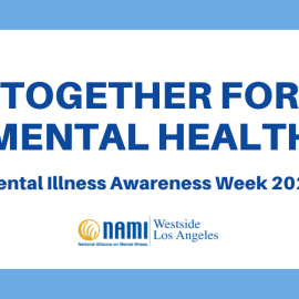 Mental Illness Awareness Week 2021