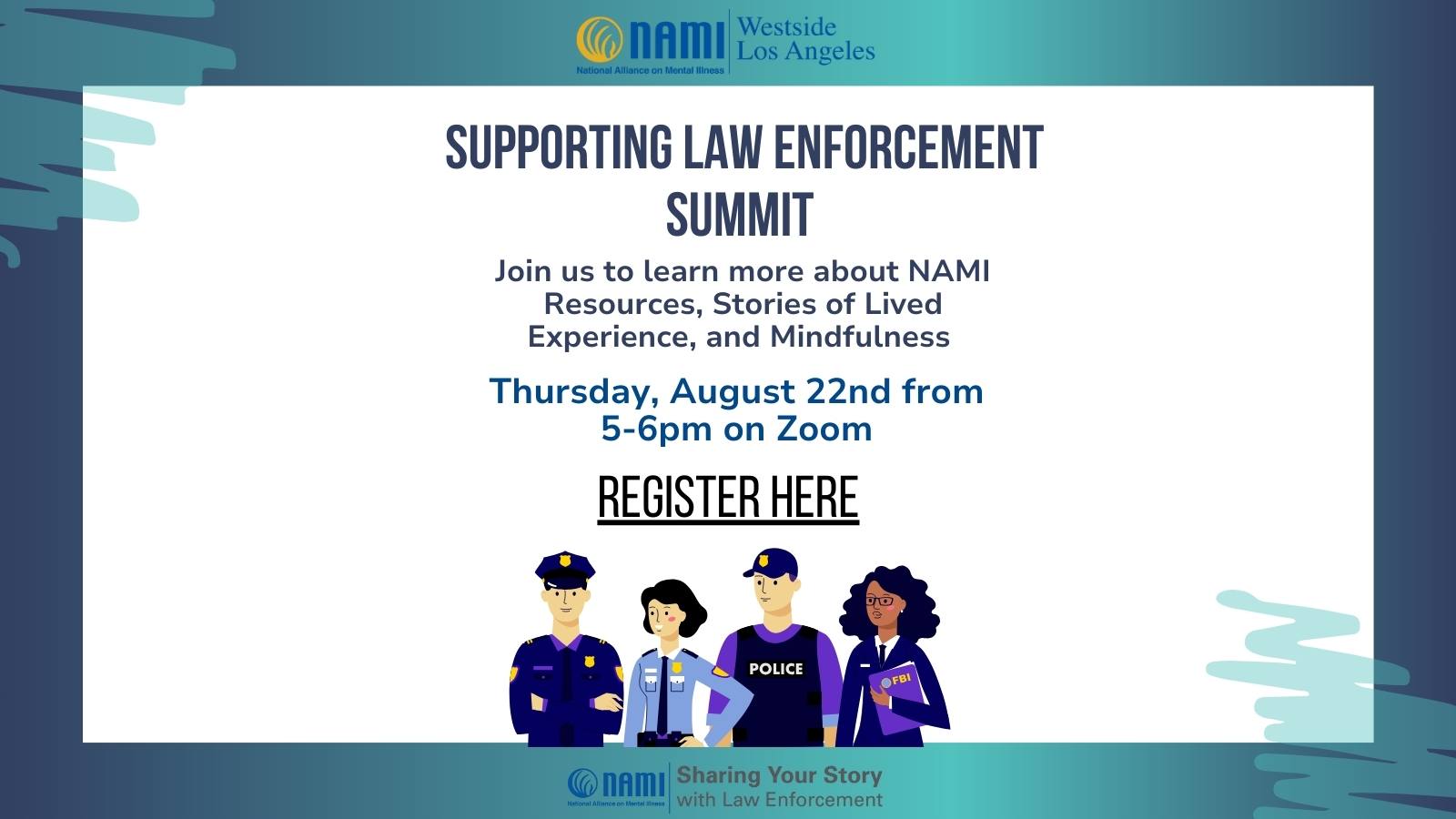 The Supporting Law Enforcement Summit